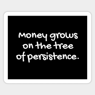 Quote about life - positive quote  - Money Magnet